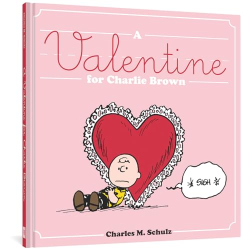 A Valentine for Charlie Brown (Peanuts Seasonal Collection)
